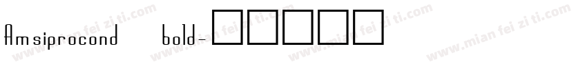 Amsiprocond bold字体转换